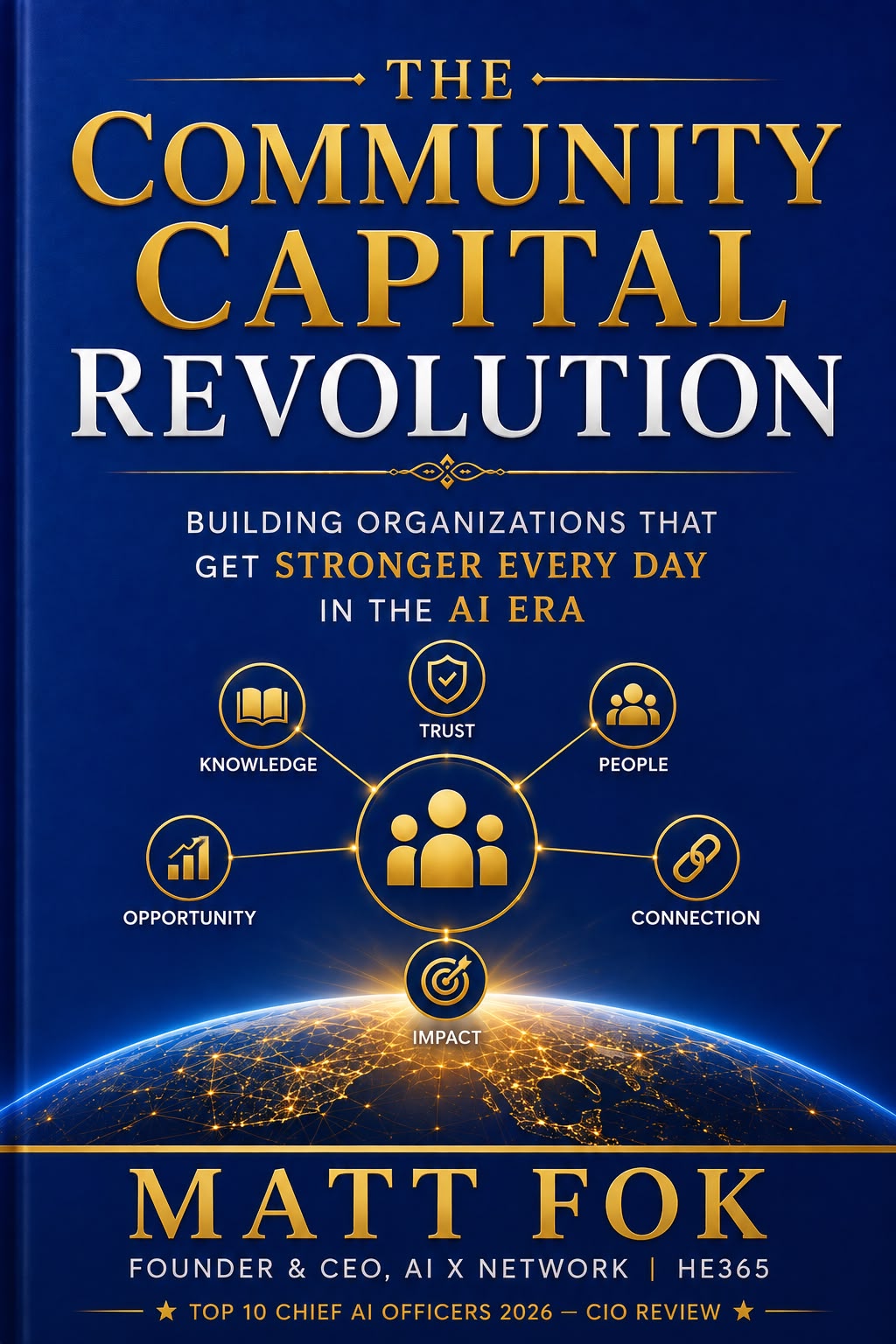 The Community Capital Revolution — From Silos to Ecosystems in the AI Era by Matt Fok